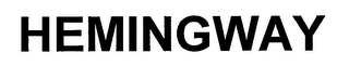 HEMINGWAY