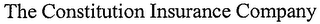 CONSTITUTION INSURANCE COMPANY