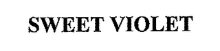SWEET VIOLET