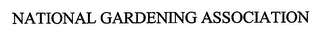 NATIONAL GARDENING ASSOCIATION