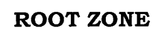 ROOT ZONE
