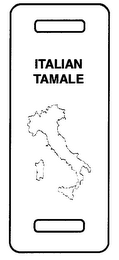 ITALIAN TAMALE