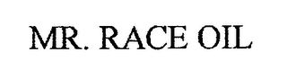 MR. RACE OIL