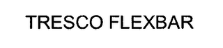 TRESCO FLEXBAR