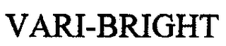 VARI-BRIGHT