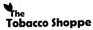 THE TOBACCO SHOPPE