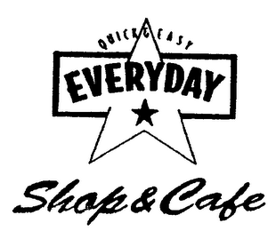 QUICK & EASY EVERYDAY SHOP & CAFE