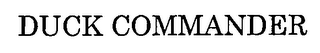 DUCK COMMANDER