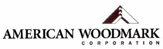 AMERICAN WOODMARK C O R P O R A T I O N