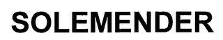 SOLEMENDER