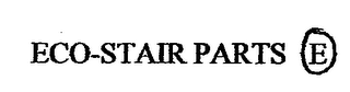ECO-STAIR PARTS E