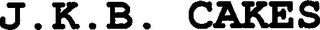 J.K.B. CAKES
