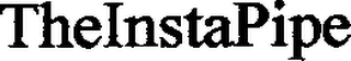 THEINSTAPIPE