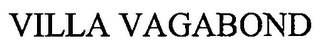 VILLA VAGABOND