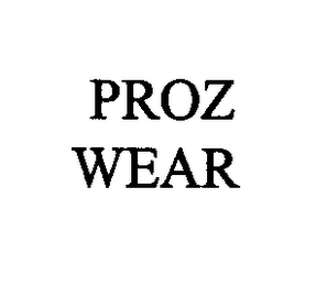 PROZ WEAR