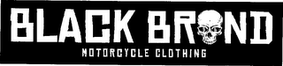 BLACK BRAND MOTORCYCLE CLOTHING