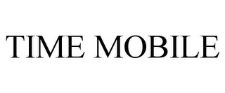TIME MOBILE