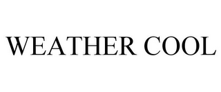 WEATHER COOL