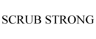 SCRUB STRONG