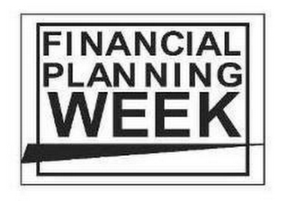 FINANCIAL PLANNING WEEK