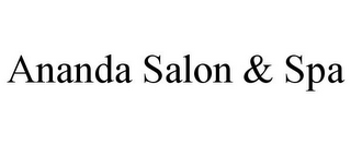 ANANDA SALON & SPA