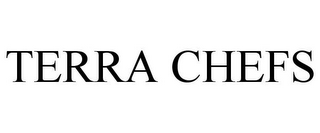 TERRA CHEFS