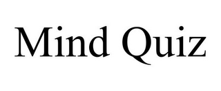 MIND QUIZ