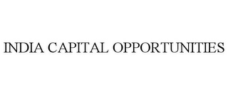 INDIA CAPITAL OPPORTUNITIES