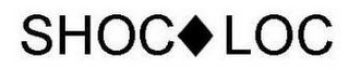 SHOC LOC