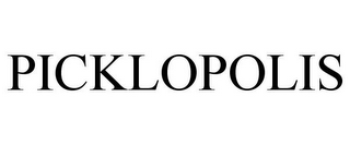 PICKLOPOLIS
