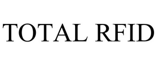 TOTAL RFID
