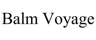 BALM VOYAGE