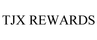 TJX REWARDS