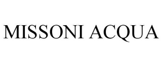 MISSONI ACQUA