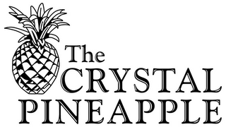 THE CRYSTAL PINEAPPLE