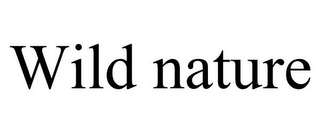 WILD NATURE