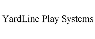 YARDLINE PLAY SYSTEMS
