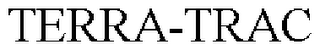 TERRA-TRAC