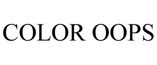 COLOR OOPS