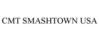 CMT SMASHTOWN USA