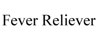 FEVER RELIEVER