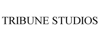 TRIBUNE STUDIOS