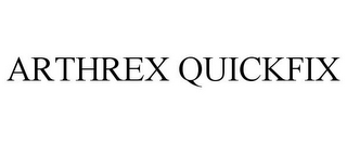 ARTHREX QUICKFIX