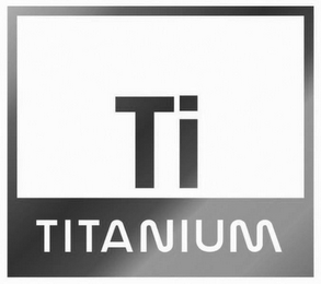 TI TITANIUM