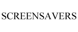 SCREENSAVERS