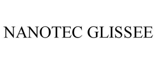 NANOTEC GLISSEE