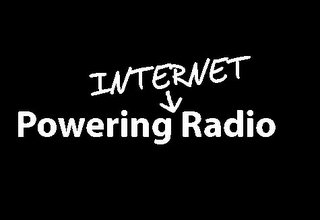 POWERING INTERNET RADIO