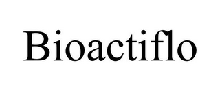 BIOACTIFLO