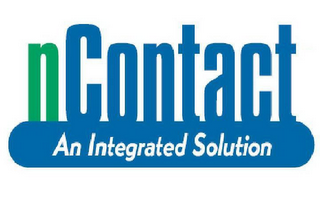 NCONTACT AN INTEGRATED SOLUTION