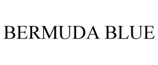 BERMUDA BLUE